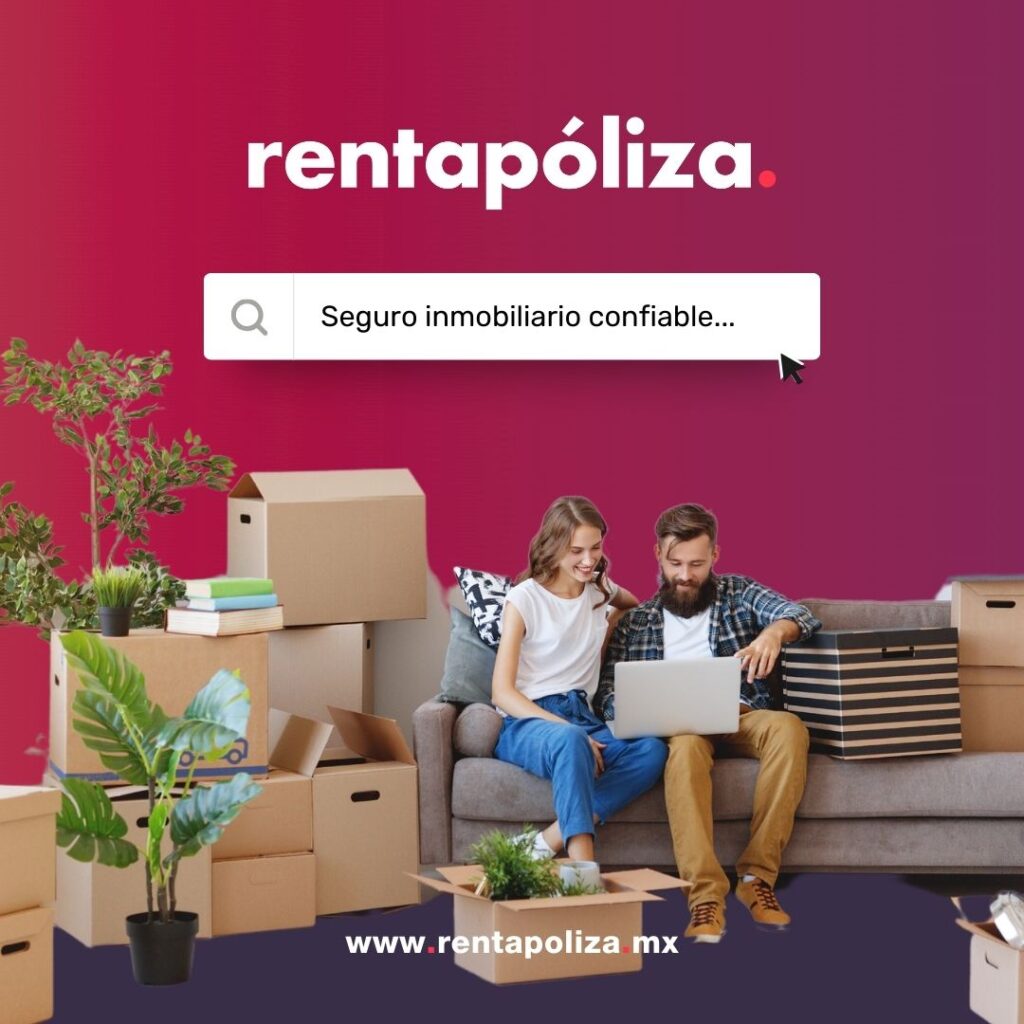 renta poliza seguro inmobiliaro confiable